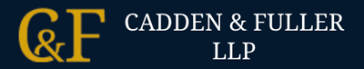 Cadden & Fuller LLP